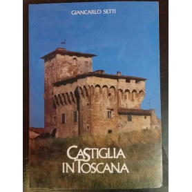 Castiglia in Toscana