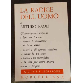 La radice dell'uomo : meditazioni sul vangelo di Luca