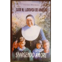 Suor M. Ludovica De Angelis : spargendo amore
