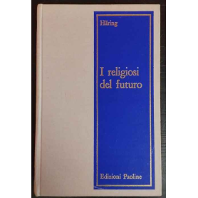 I religiosi del futuro