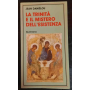 La Trinità e il mistero dell'esistenza
