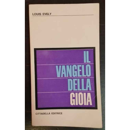 Il Vangelo della gioia