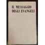 Il messaggio degli evangeli