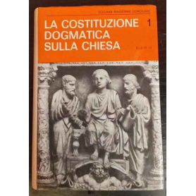 La Costituzione dogmatica sulla Chiesa.