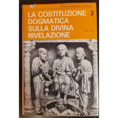 La costituzione dogmatica sulla divina rivelazione