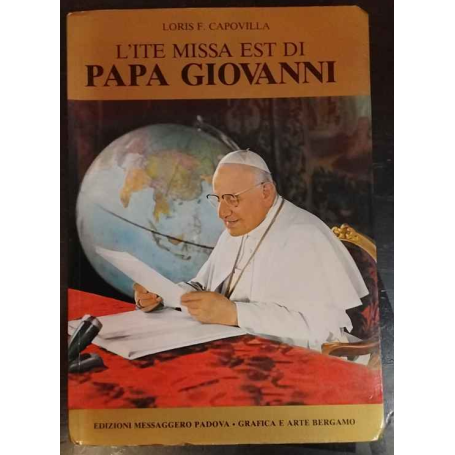 l'Ite missa est di Papa Giovanni