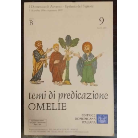 Temi di predicazione. Omelie. Ciclo B. Vol. 9
