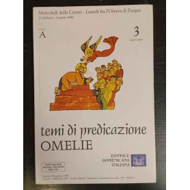 Temi di predicazione. Omelie. Ciclo A. Vol 3