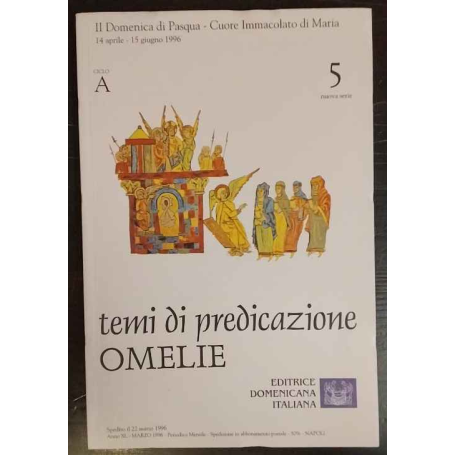 Temi di predicazione. Omelie. Ciclo A. Vol. 5