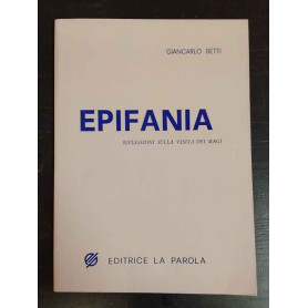 Epifania. Riflessioni sulla vita dei magi