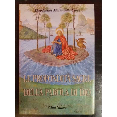 Le profondità sacre della parola di Dio