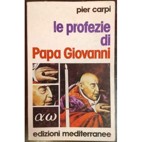 Le profezie di papa Giovanni
