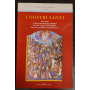 I nostri santi