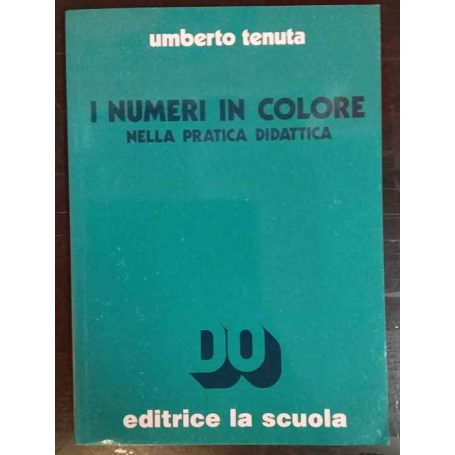 I numeri in colore nella pratica didattica