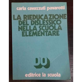 La rieducazione del dislessico nella scuola elementare