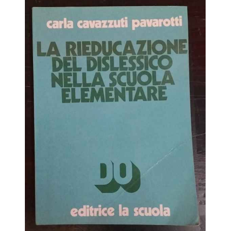 La rieducazione del dislessico nella scuola elementare