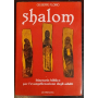 Shalom : itinerario biblico per l'evangelizzazione degli adulti
