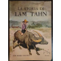 La storia di Lam Tahn