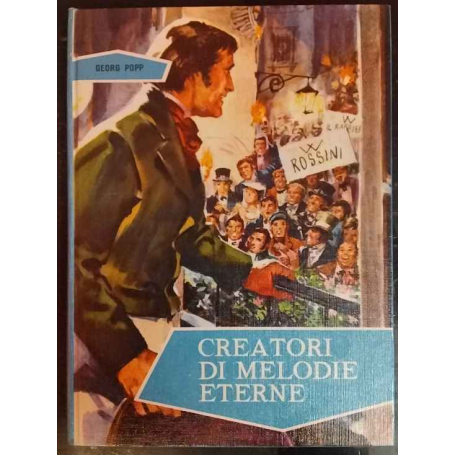 Creatori di melodie eterne