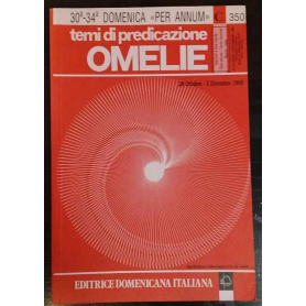 Temi di predicazione. Omelie. 29 Ottobre - 2 Dicembre 1995