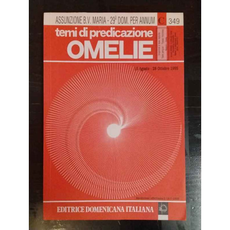 Temi di predicazione. Omelie. 15 Agosto - 28 Ottobre 1995