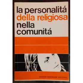 La personalità della religiosa nella comunità
