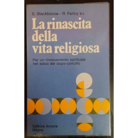 La rinascita della vita religiosa