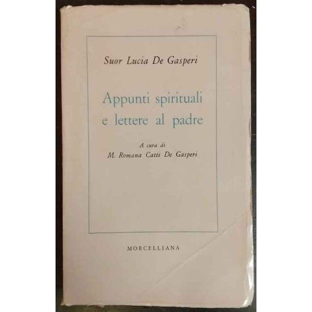Appunti spirituali e lettere al padre