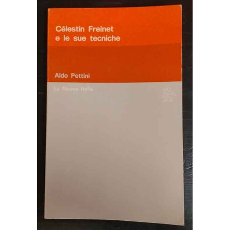Célestin Freinet e le sue tecniche