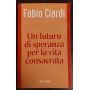 Un futuro di speranza per la vita consacrata