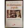 Al dilettissimo popolo. Parole e lettere alla diocesi di Milano