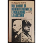 Due forme di dominio borghese. Liberalismo e fascismo