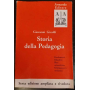 Storia della pedagogia. Fondamenti filosofici. Basi scientifiche. Orientamenti didattici.