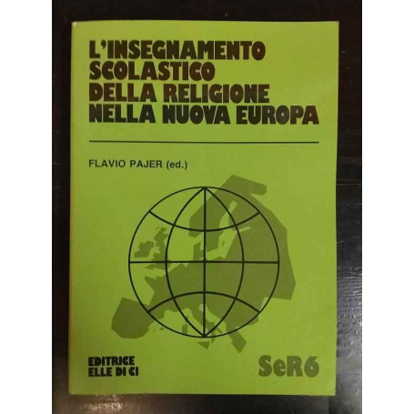 L'insegnamento scolastico della religione nella nuova Europa