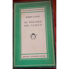 Mi troverai nel fuoco