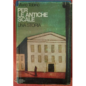 Per le antiche scale una storia
