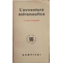 L'avventura astronautica