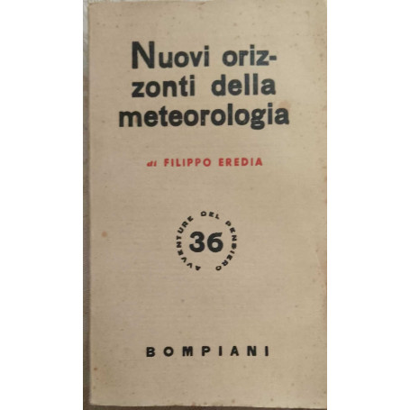 Nuovi orizzonti della metereologia