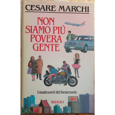Non siamo più povera gente