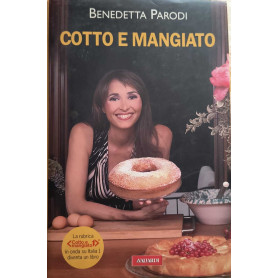 Cotto e mangiato