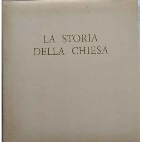 La storia della chiesa