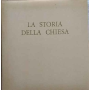 La storia della chiesa