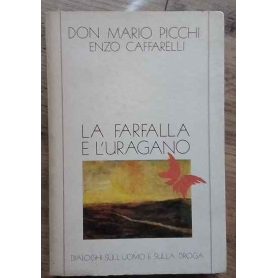 La farfalla e l'uragano.