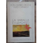 La farfalla e l'uragano.