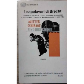 I capolavori di Brecht.