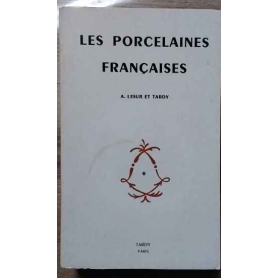Les porcelaines françaises.