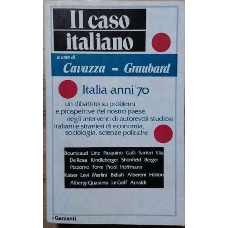 Il caso italiano. Volume secondo.