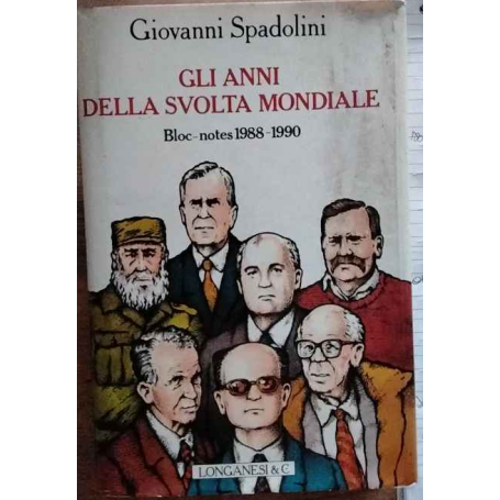 Gli anni della svolta mondiale