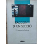 Racconti di un secolo. Il Novecento italiano.