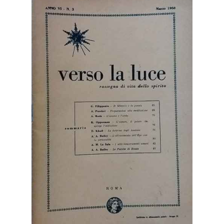 Verso la luce rassegna di vita dello spirito. 26 numeri.
